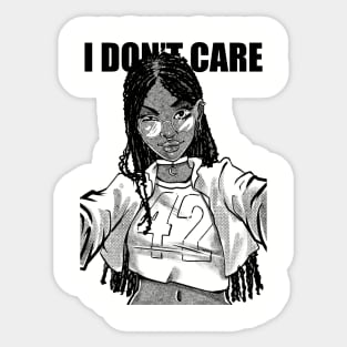 I don't care Sticker